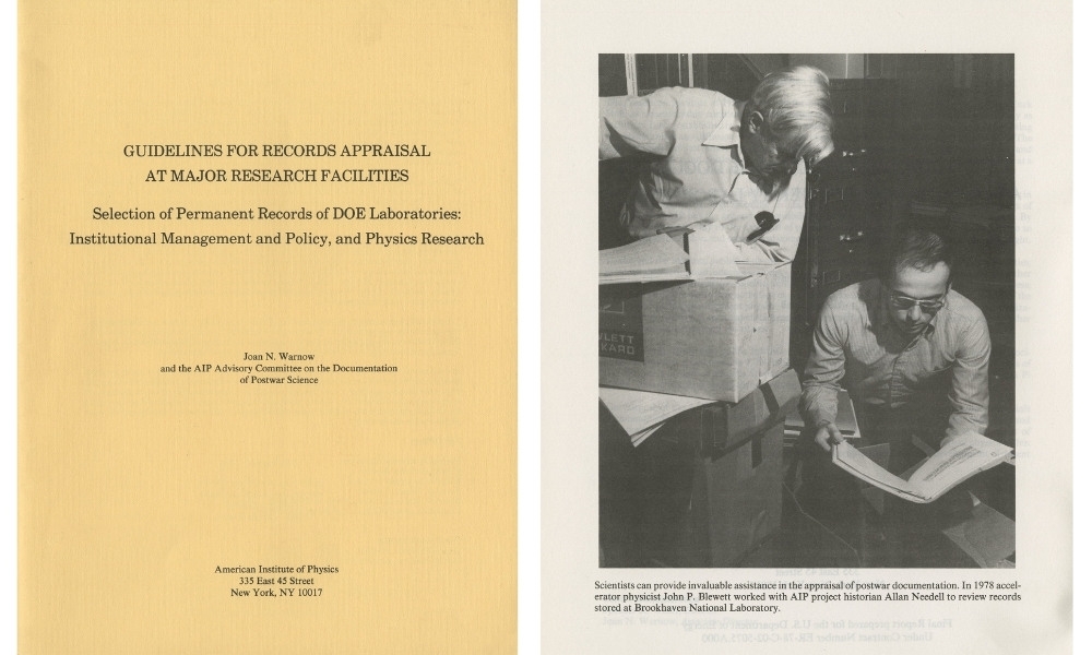 The cover page of the The Guidelines for Records Appraisal at Major Research Facilities report, edited alongside a photo of John Blewett and Allan Needell reviewing records at Brookhaven National Lab.