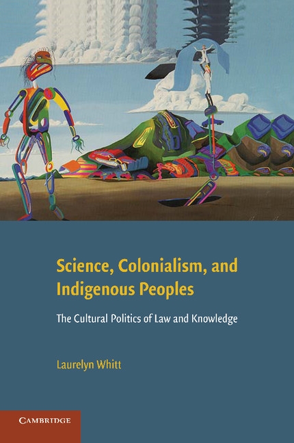 Book cover for Science, colonialism, and indigenous peoples