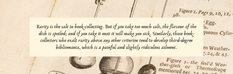 Quote from John Carter’s ABC for Book Collectors. Photo by Aaron Auyeung. More information at the end of this post.*